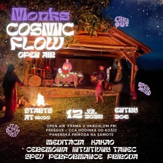 🌌 Monks Cosmic Flow na farme v Okrúhlom 🌿 Dobre známa čarovná samota neďaleko Prešova (hodinku od Košíc) opäť ožije. Čaká...